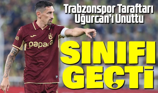 Stefan Savic, Kaptanlıkta Sınıfı Geçti! Trabzonspor Taraftarı Uğurcan’ı Unuttu