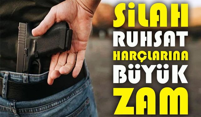 Resmi Gazete’de Yayımlandı: Silah Ruhsatı Harçlarında Rekor Artış