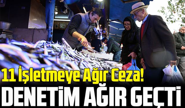 Trabzon’da Balık Denetiminde 11 İşletmeye Ağır Ceza!