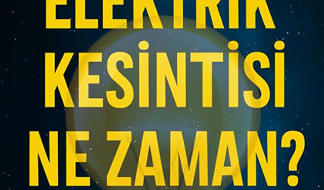 Trabzon'da Hangi İlçelerde Elektrikler Kesilecek, Kesinti Saatleri Ne Zaman?