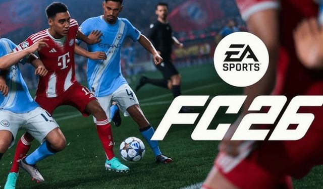 EA SPORTS FC 26 Ne Zaman Çıkacak? Hangi Platformlarda Yayınlanacak?