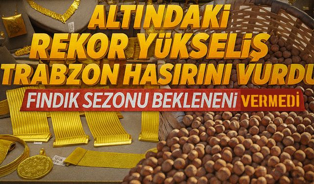Altındaki Rekor Trabzon Hasırını Vurdu
