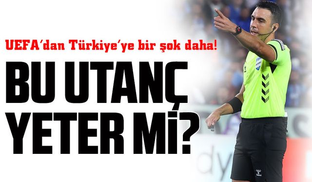 UEFA’dan Türkiye’ye Bir Şok Daha: Avrupa Ligi’ne de Türk Hakem Çağrılmadı!