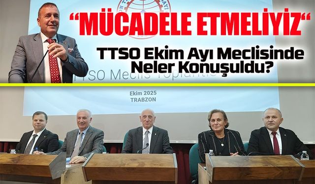 TTSO Ekim Ayı Meclisinde Gündem: Turizm, Kalkınma ve TGA Temsili
