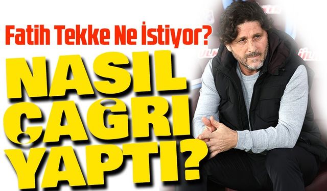 Trabzonspor'da Fatih Tekke, taraftarlara nasıl çağrı yaptı?