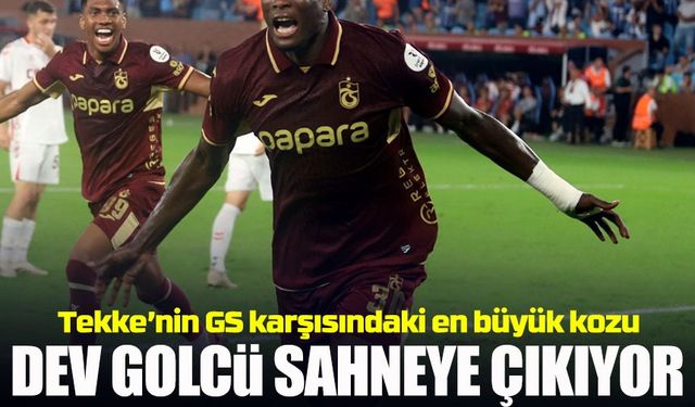 Onuachu Galatasaray Derbisine Hazır: Dev Golcü Sahneye Çıkıyor