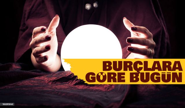 Burçlara Göre Bugün: Aşk, Para ve Kariyer Alanında Büyük Değişim Başlıyor