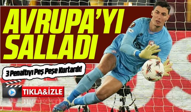 Berke Özer Roma Karşısında Tarihe Geçti: 3 Penaltıyı Peş Peşe Kurtardı!