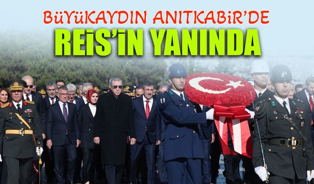 Yılmaz Büyükaydın Anıtkabir'de Cumhurbaşkanı Erdoğan’ın yanında