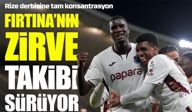Trabzonspor Zirve Hedefinden Sapmıyor: Fatih Tekke’den Rize Derbisi Mesajı