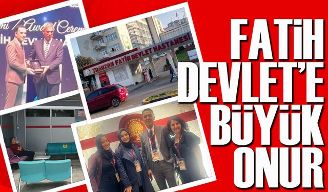 Cumhurbaşkanlığı Himayeli GETAT Ödüllerinde Fatih Devlet Hastanesi İlk 10’a Girdi
