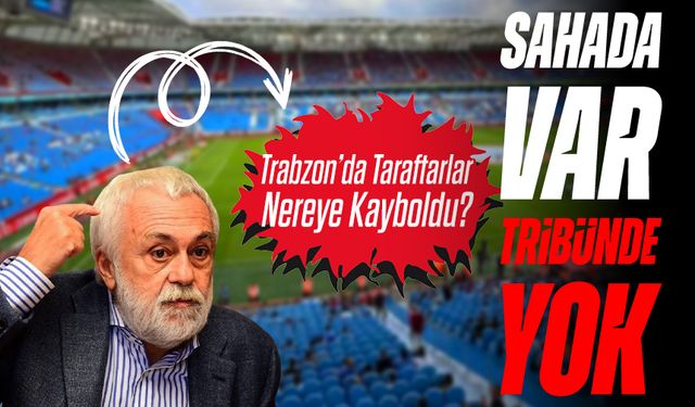 Trabzonspor Savaşıyor, Tribünler Susuyor: "Bu İşte Bir Gariplik Var!"