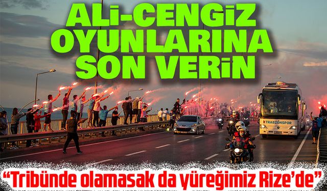 Trabzonspor Taraftarından Rize Yasağına Tepki: “Takımımızı Yalnız Bırakmayacağız!”