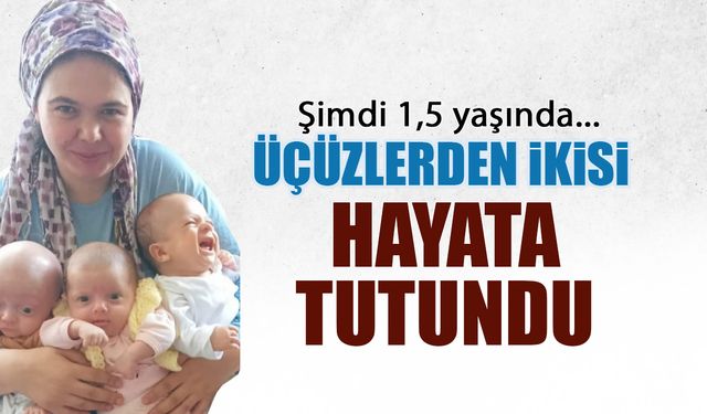 Trabzon'da Doğan Üçüz Bebeklerden 2'si Hayata Tutundu
