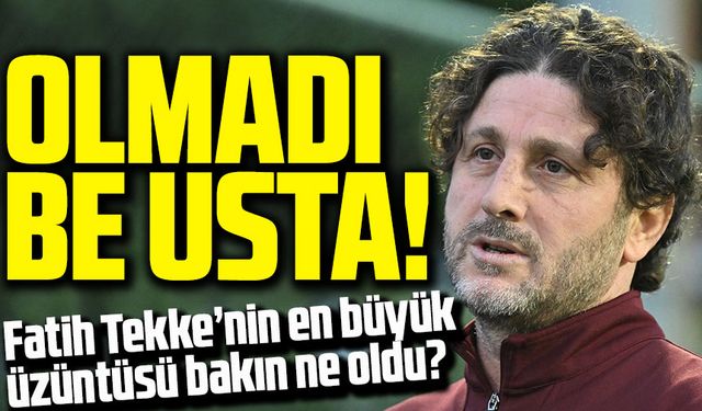 Trabzonspor’da Fatih Tekke'yi üzen haber neydi? Bütün planları neden alt üst oldu?