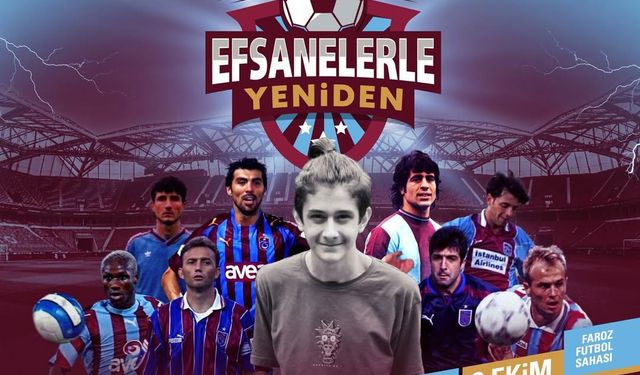 Efsanelerle Yeniden: Emir Yuşa Atıcı Anısına Futbol Turnuvası Trabzon’da Başlıyor