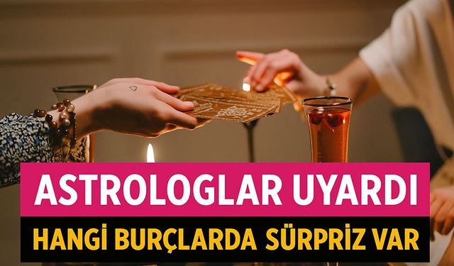 Astrologlar Uyardı: Gökyüzü Bugün Hangi Burçlara Sürpriz Getiriyor?