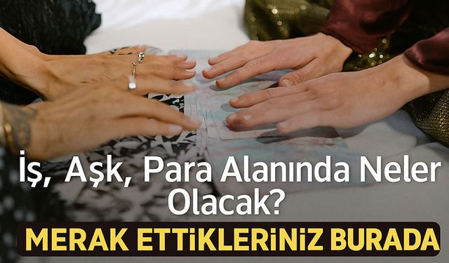 Bugün Burç Yorumları Detaylı Analizle: İş, Aşk, Para Alanında Neler Olacak?