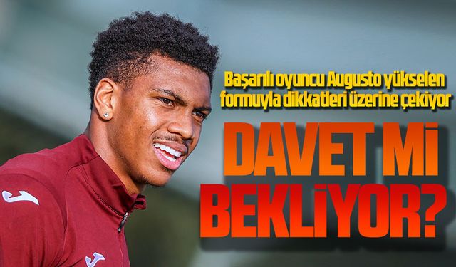 Felipe Augusto Uçuşa Geçti! Brezilya Milli Takımı’ndan Davet Bekliyor