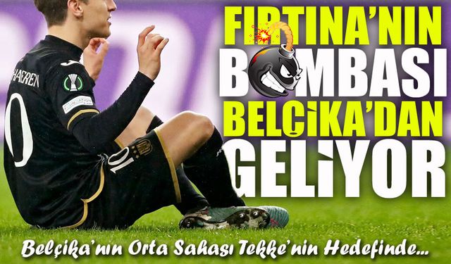 Trabzonspor'da Tekke'nin Hedefi Belçika'ya Kaydı; Hedef Bomba Orta Saha..!