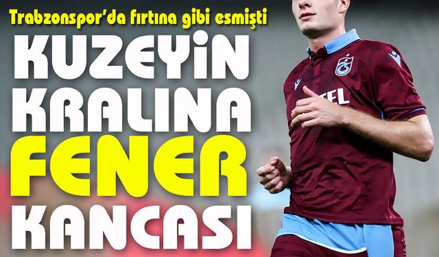 Kuzeyin Kralı Geri Mi Dönüyor? Fenerbahçe, Trabzonsporlu Yıldız İçin Devrede