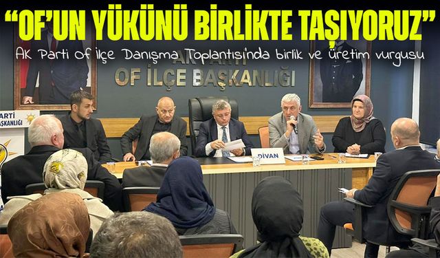 Başkan Sarıalioğlu: "Of'u geleceğin Türkiye'sine birlikte taşıyacağız"