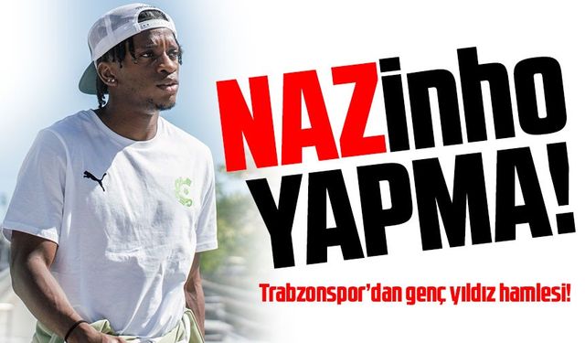 Trabzonspor’dan genç yıldız hamlesi! Hedefte Portekizli Flavio Nazinho var