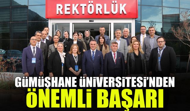 Gümüşhane Üniversitesi'nden Önemli Başarı! Akreditasyon Kazandı