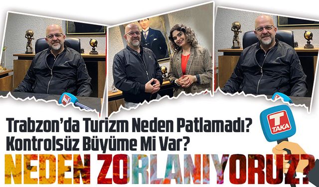 Mustafa Aksu’dan Sert Çıkış: “Trabzon’da Turizm Patlamadı, Kontrolsüz Büyüme Var!”