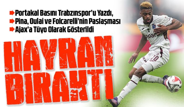 Hollanda Basını Trabzonspor’a Hayran Kaldı! “Ajax, Bu Takımı İzlemeli”