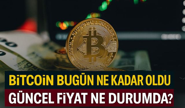 Bitcoin Bugün Ne Kadar Oldu? Bitcoin Haftalık Grafiği Ne Söylüyor?