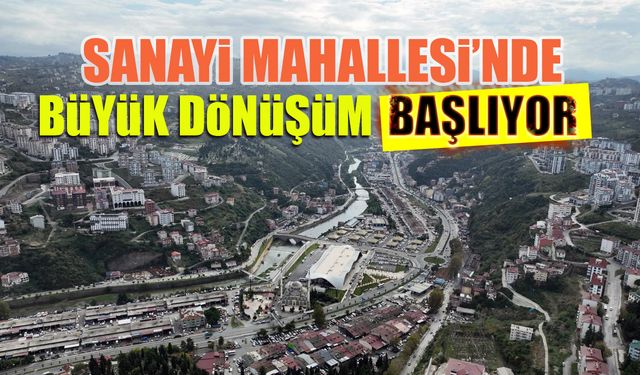 Sanayi Mahallesi'nde Büyük Dönüşüm Başlıyor! Ödül Verilecek
