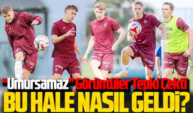 Trabzonspor’da Sikan Krizi Büyüyor: “Umursamaz” Görüntü Tepki Çekti