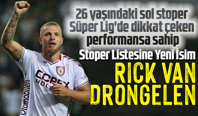 Trabzonspor’un Stoper Listesine Yeni İsim: Rick van Drongelen