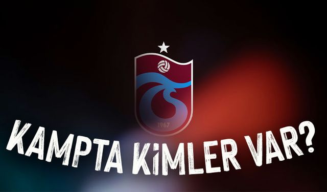 Gençlerbirliği Maçı Öncesi Trabzonspor’un Kamp Kadrosu Açıklandı