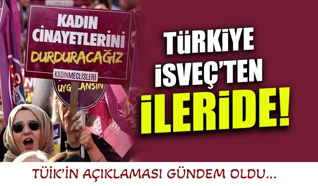 Türkiye İsveç'ten İleride! TÜİK'in Verileri Gündem Oldu
