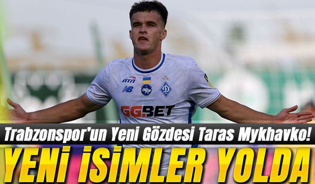 Trabzonspor’un Yeni Gözdesi Taras Mykhavko! Fatih Tekke Çok İstiyor