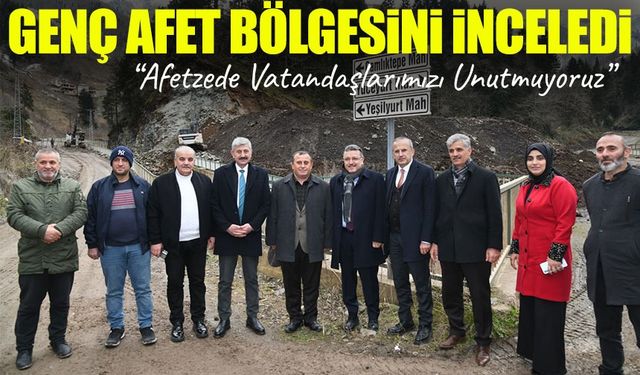 Başkan Genç, Çamlıktepe’de 2019 Afet Bölgesinde İncelemelerde Bulundu