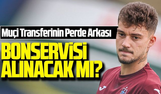 Trabzonspor’da Muçi Kararı Teknik Heyete Bırakıldı: Doğan’dan Net Mesaj