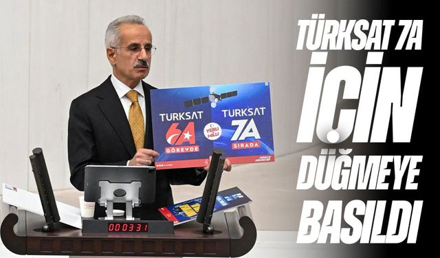 TÜRKSAT 7A İçin Düğmeye Basıldı: Bakan Uraloğlu 'Çalışmalara Başlıyoruz' Dedi