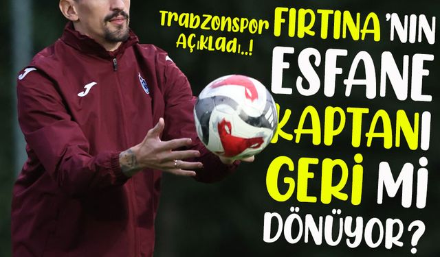 Trabzonspor'un Başarılı Efsane Kaptanı Geri mi Dönüyor; O Maça...