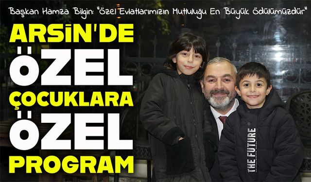 Arsin’de 3 Aralık Dünya Engelliler Günü Etkinliğinde Özel Çocuklar Gönüllerince Eğlendi