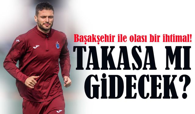 Trabzonspor’da Okay Yokuşlu Belirsizliği: Kadro Dışı mı, Takas mı?