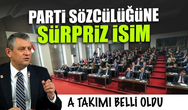 A Takımı Belli Oldu! Parti Sözcülüğüne Sürpriz İsim...