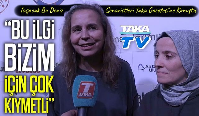 Taşacak Bu Deniz Senaristleri Trabzon’daki İlgi Hakkında İlk Kez Konuştu