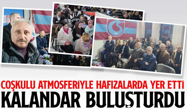 Trabzon Dernekleri Federasyonu Gençlik Kolları’nın düzenlediği Kalandar Gecesi’nde Coşku ve Birlik Mesajı