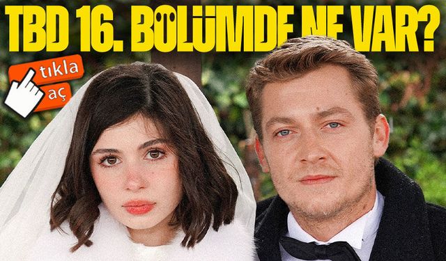 Taşacak Bu Deniz 16. Bölüm Fragmanı Yayınlandı: Adil’in Sırrı ve Zoraki Evlilik Gündemde