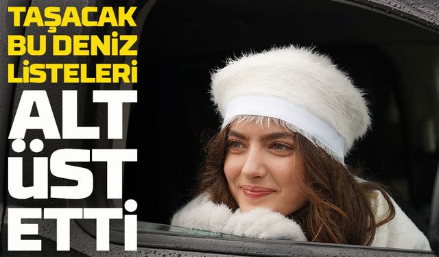 30 Ocak’ta Yayınlanan Bölümle Taşacak Bu Deniz Tüm Kategorilerde Birinci Oldu