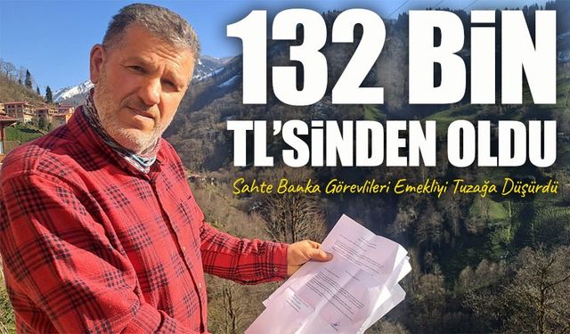 Kendisini Banka Görevlisi Olarak Tanıtan Dolandırıcılara 132 Bin TL Kaptırdı
