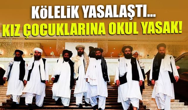 Kölelik Yasalaştı! Kız Çocuklarına Okul Yasak...